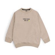 Beige fleece sweatshirt for boys featuring a minimal You Can Do It chest graphic and ribbed neckline, cuffs and hem.